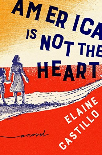 Book cover for America is Not the Heart, by Elaine Castillo, featuring a red ground with a road and a beige sky. A person with shoulder-length hair wearing a striped dress and heels is standing on the left side looking down the road, holding the hand of a child, also with longish hair and who is wearing shorts and a headband.