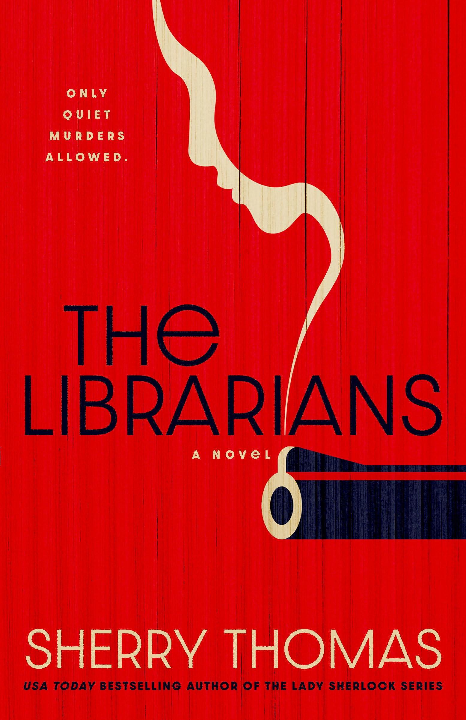 Book cover for The Librarians, featuring a red background, and the barrel of a gun with smoke rising from the opening. The smoke forms the silhouette of a woman's head.