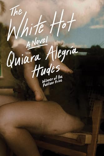 Book cover for The White Hot by Quiara Alegria Hudes, showing a partial photograph of a woman with bare legs holding a child with bare legs. Their torsos and heads are obscured and the top of the cover shows a blue sky with white clouds.