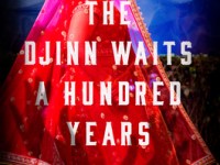 The Djinn Waits a Hundred&nbsp;Years