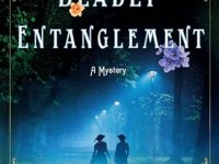 A Deadly Entanglement